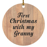 First Christmas With My Granny - Circle Ornament C