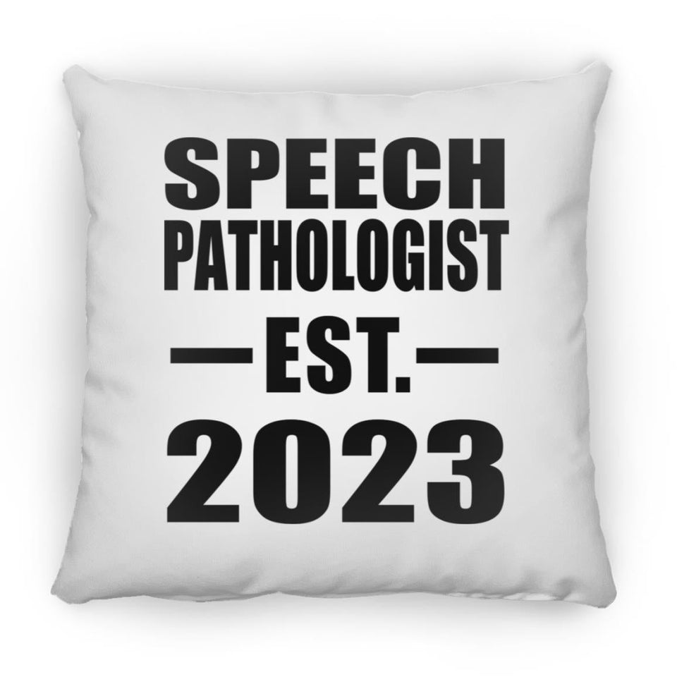 Speech Pathologist Established EST. 2023 - Throw Pillow