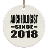 Archeologist Since 2018 - Circle Ornament
