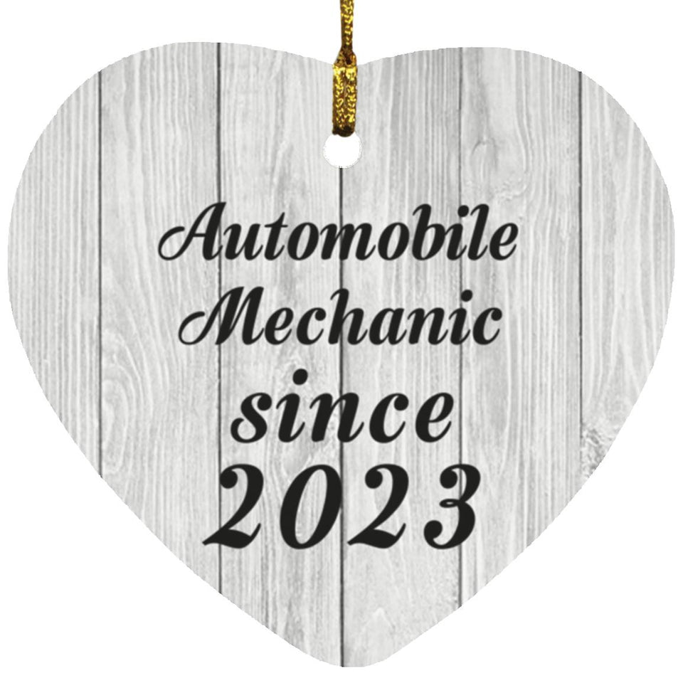 Automobile Mechanic Since 2023 - Heart Ornament F