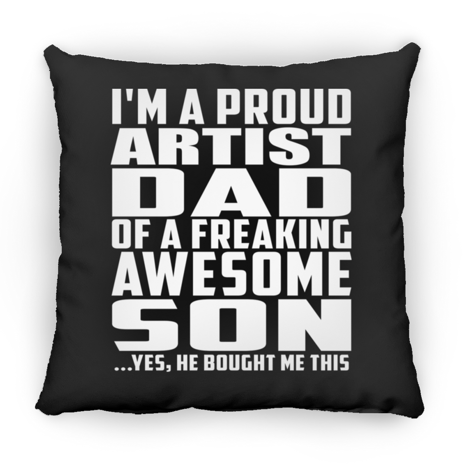 Proud Artist Dad Of Awesome Son - Throw Pillow Black