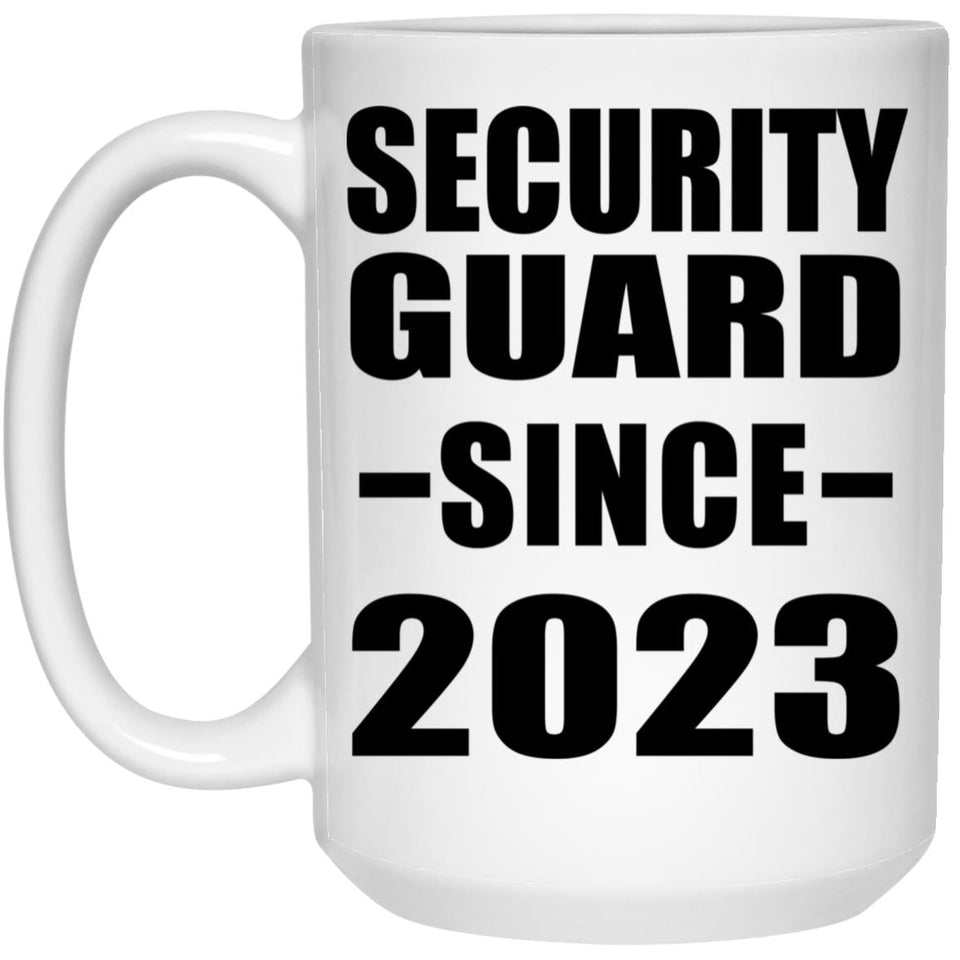 Security Guard Since 2023 - 15oz Coffee Mug