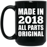 6th Birthday Made in 2018 All Parts Original - 15oz Coffee Mug Black