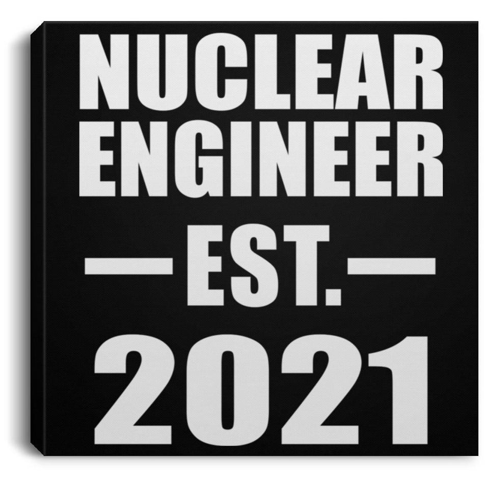 Nuclear Engineer Established EST. 2021 - Canvas Square