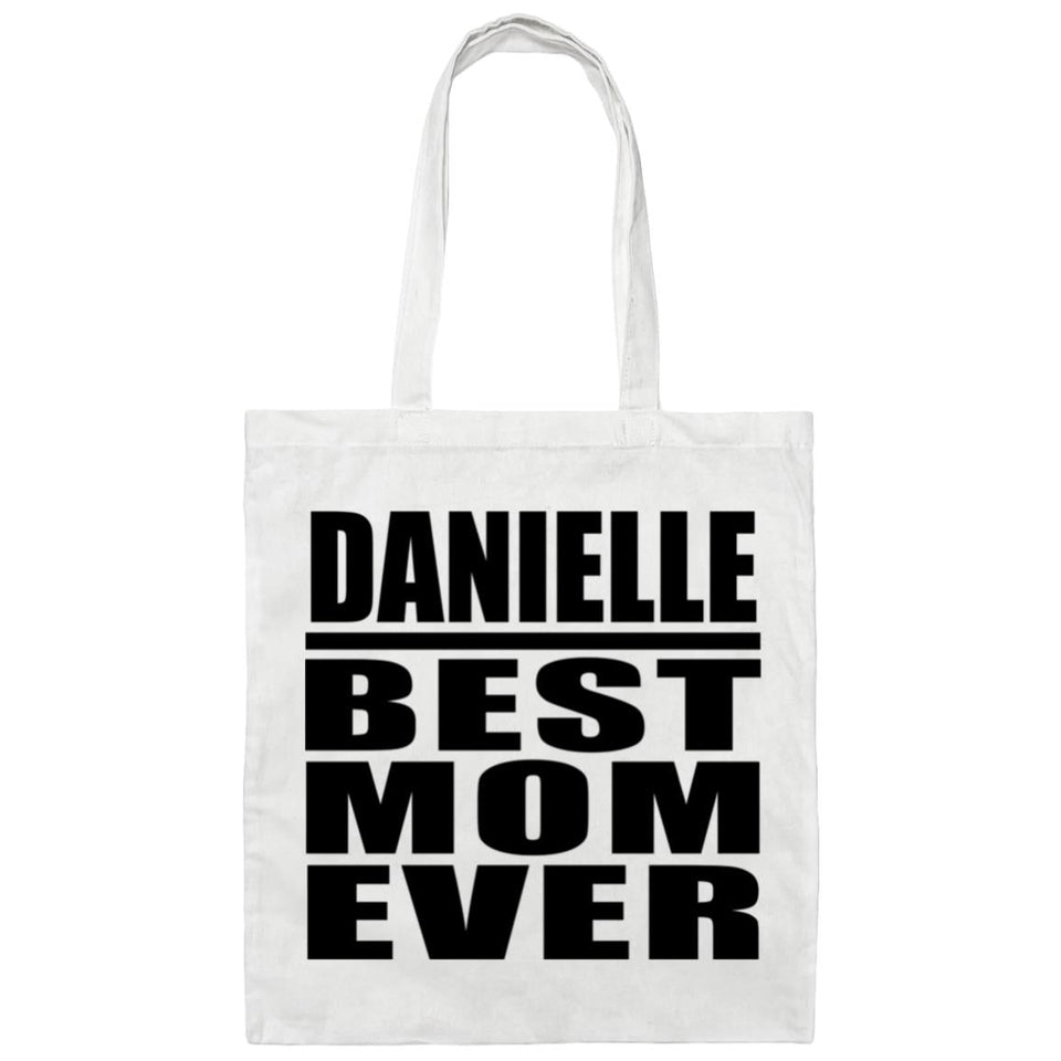 Danielle Best Mom Ever - Tote Bag White