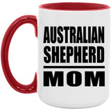 Australian Shepherd Mom - 15oz Accent Mug Red