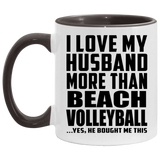 I Love My Husband More Than Beach Volleyball - 11oz Accent Mug Black