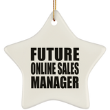 Future Online Sales Manager - Star Ornament