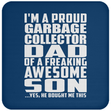 Proud Garbage Collector Dad Of Awesome Son - Drink Coaster
