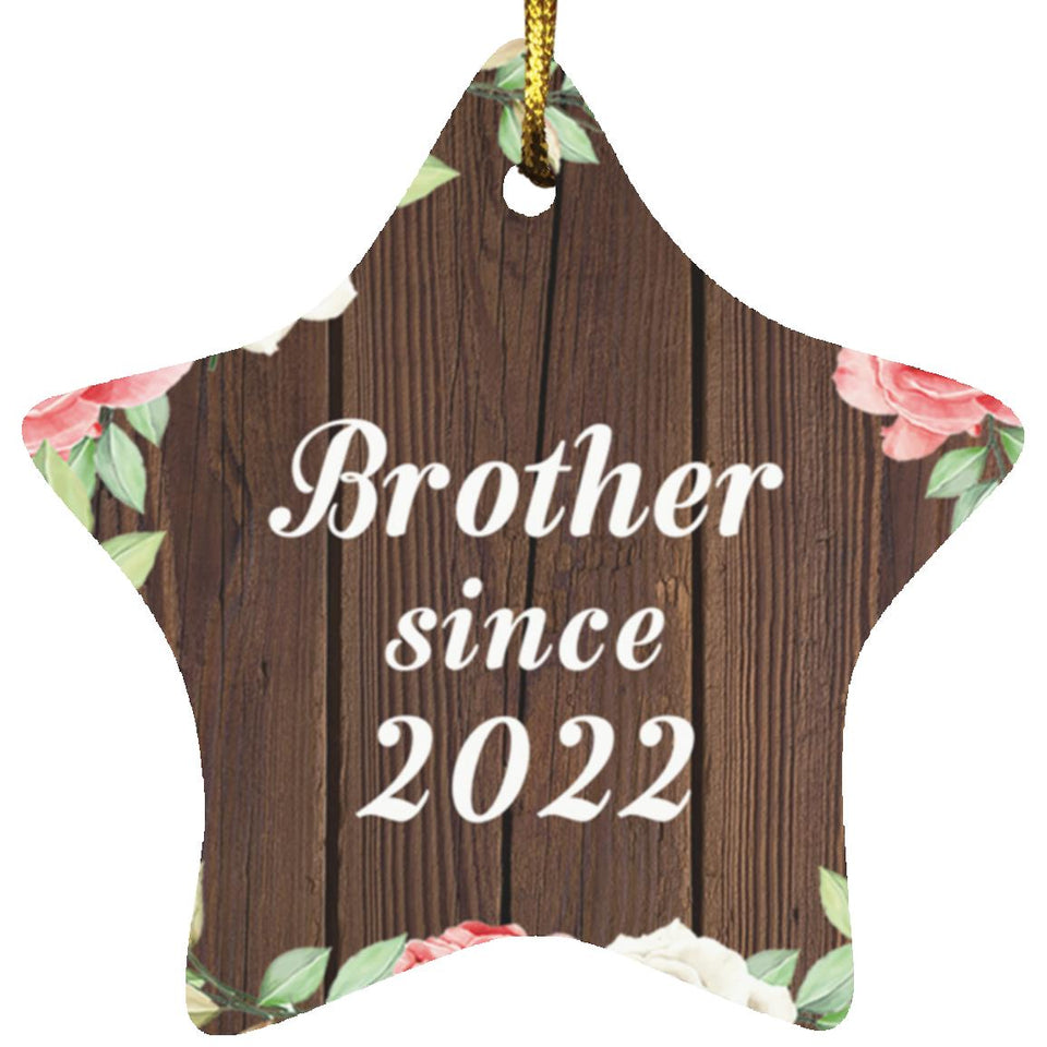 Brother Since 2022 - Star Ornament A