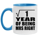 1st Anniversary Square Root of 1 Year of Being Mrs Right - 11oz Accent Mug Blue