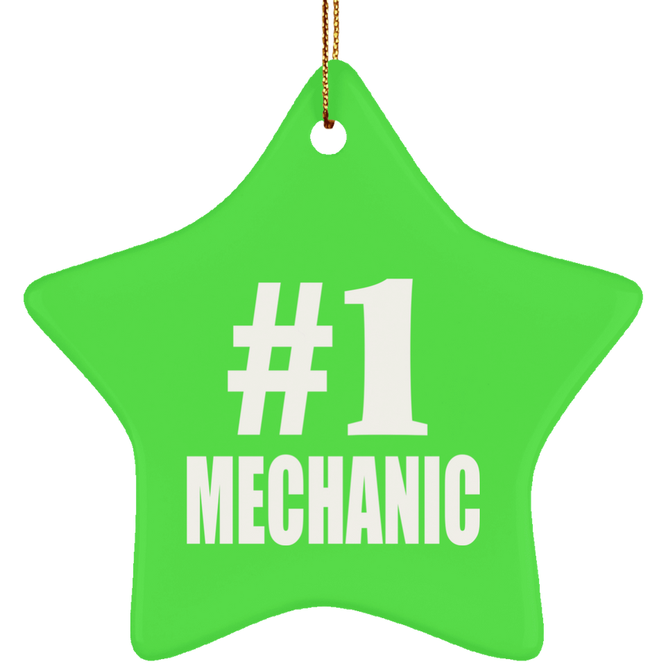Number One #1 Mechanic - Star Ornament