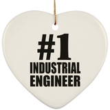Number One #1 Industrial Engineer - Heart Ornament