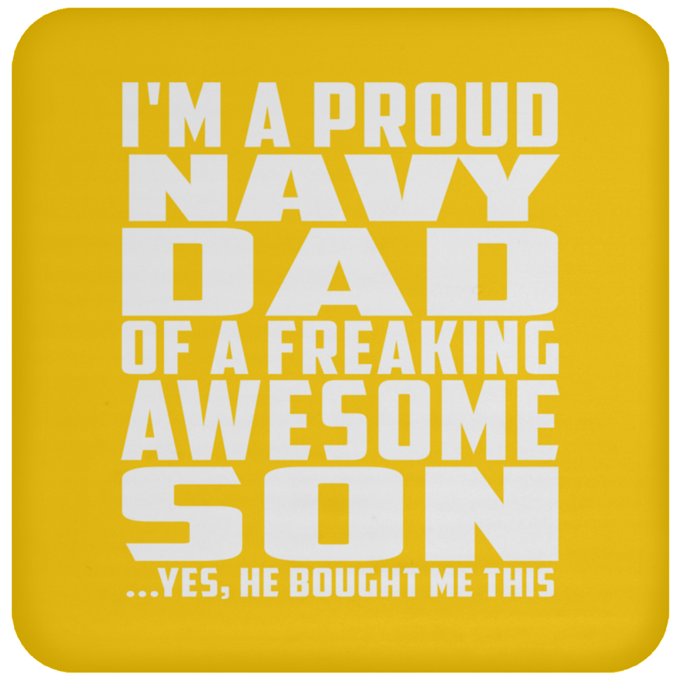 Proud Navy Dad Of Awesome Son - Drink Coaster