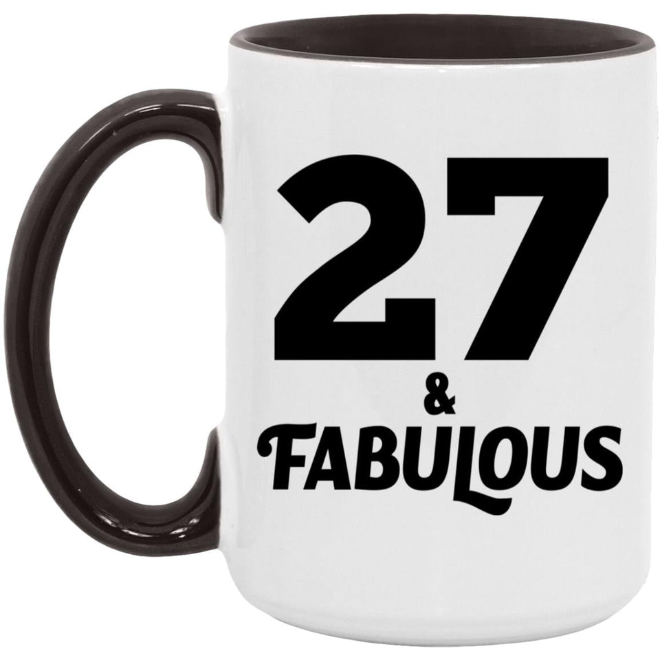 27th Birthday 27 & Fabulous - 15oz Accent Mug Black