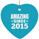 9th Birthday Amazing Since 2015 - Heart Ornament