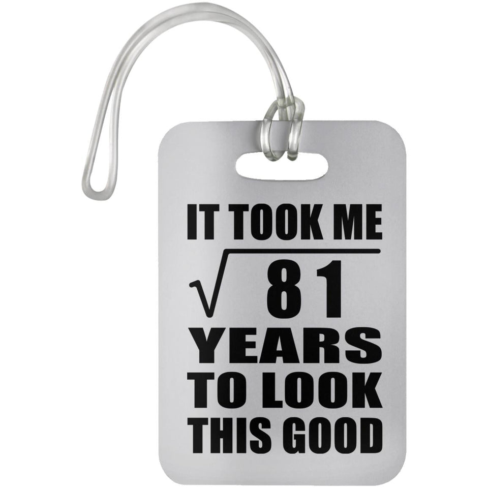 9th Birthday Took Square Root of 81 Years To Look Good - Luggage Bag Tag