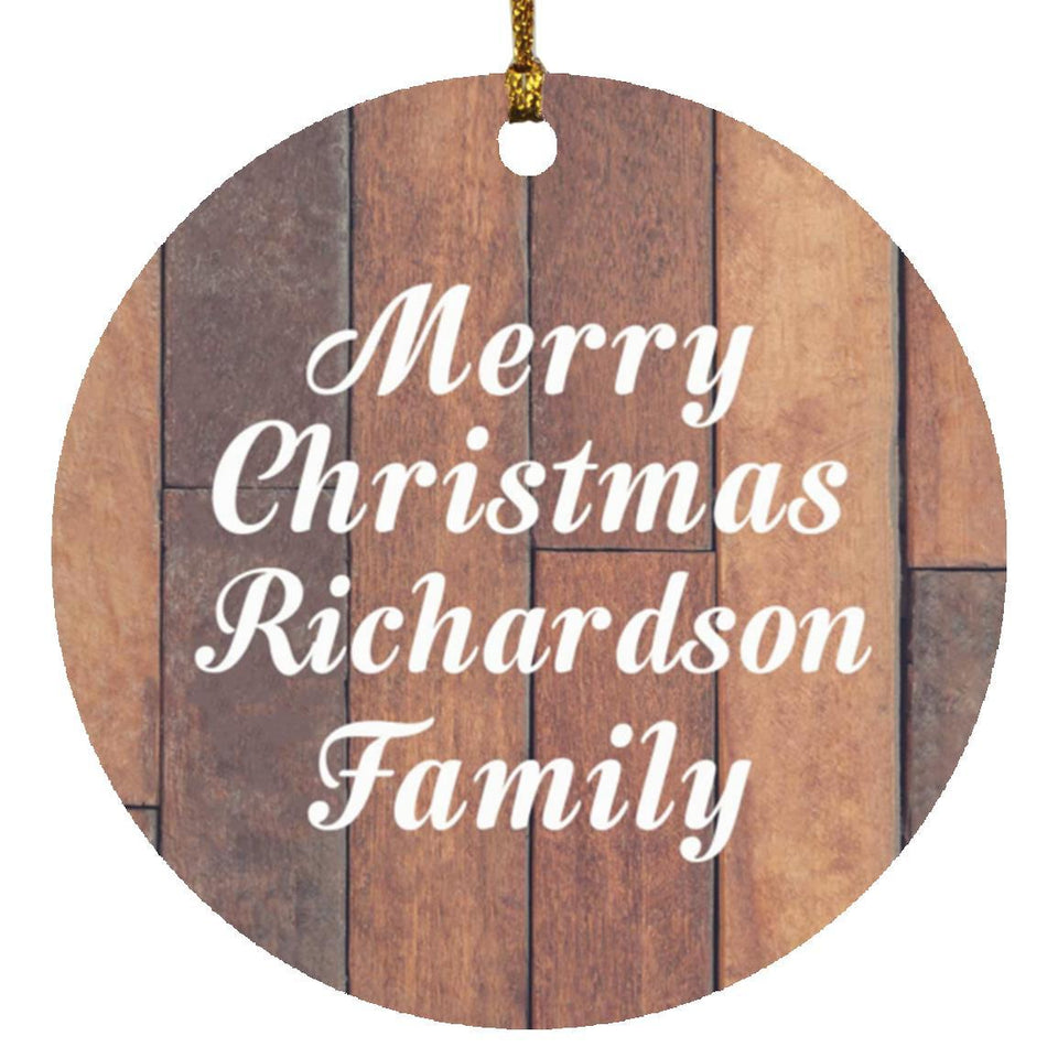 Merry Christmas Richardson Family - Circle Ornament E