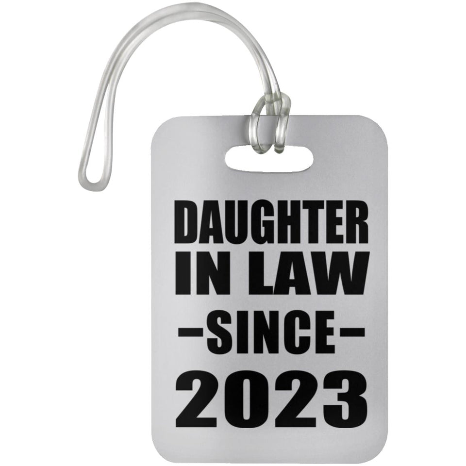Daughter In Law Since 2023 - Luggage Bag Tag