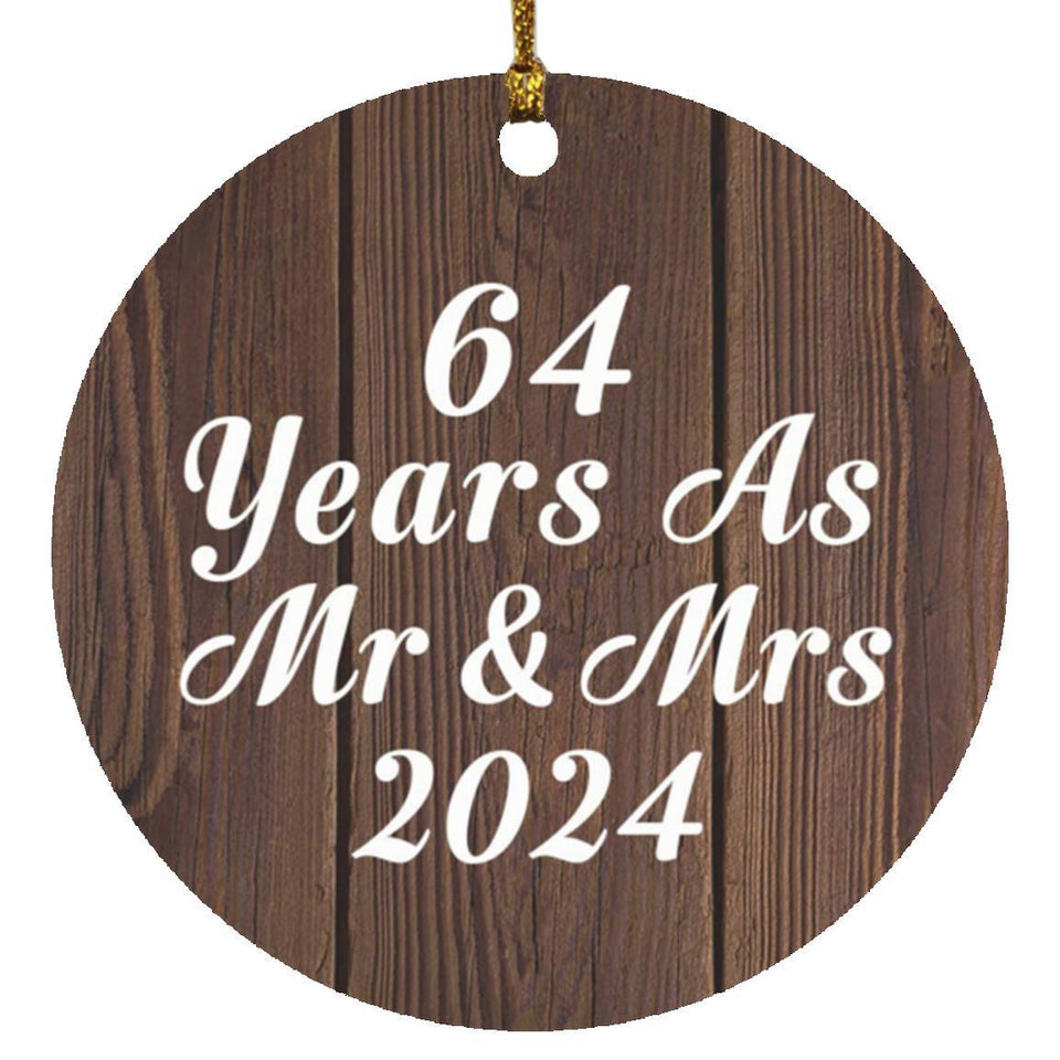 64th Anniversary 64 Years As Mr & Mrs 2024 - Circle Ornament D