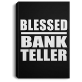 Blessed Bank Teller - Canvas Portrait