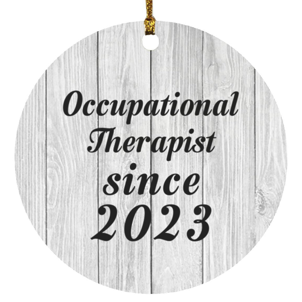 Occupational Therapist Since 2023 - Circle Ornament F