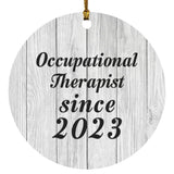 Occupational Therapist Since 2023 - Circle Ornament F
