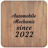 Automobile Mechanic Since 2022 - Drink Coaster C