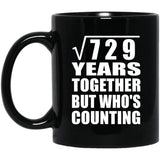 27th Anniversary Square Root of 729 Years Who's Counting - 11oz Coffee Mug Black