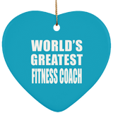 World's Greatest Fitness Coach - Heart Ornament