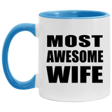 Most Awesome Wife - 11oz Accent Mug Blue