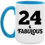 24th Birthday 24 & Fabulous - 15oz Accent Mug Blue