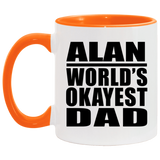 Alan World's Okayest Dad - 11oz Accent Mug Orange