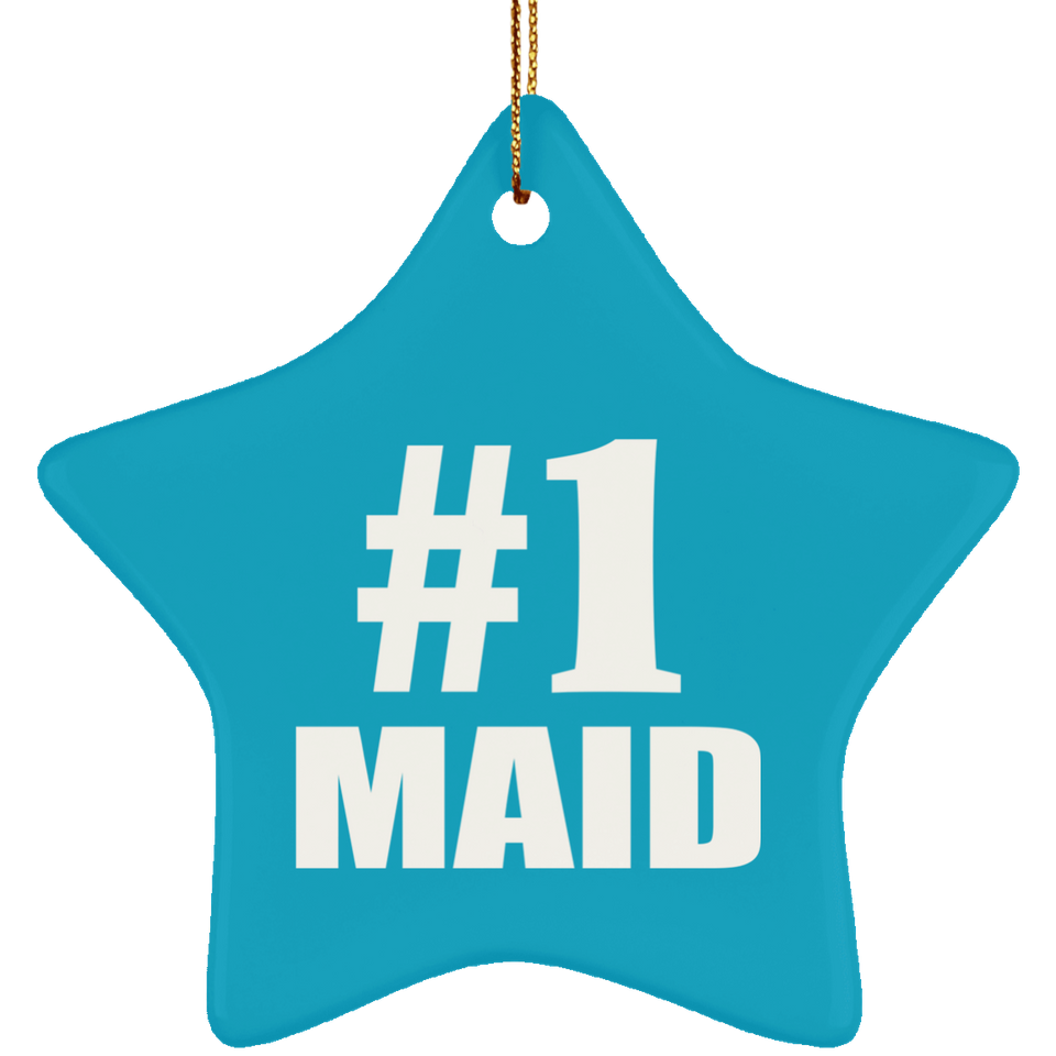 Number One #1 Maid - Star Ornament