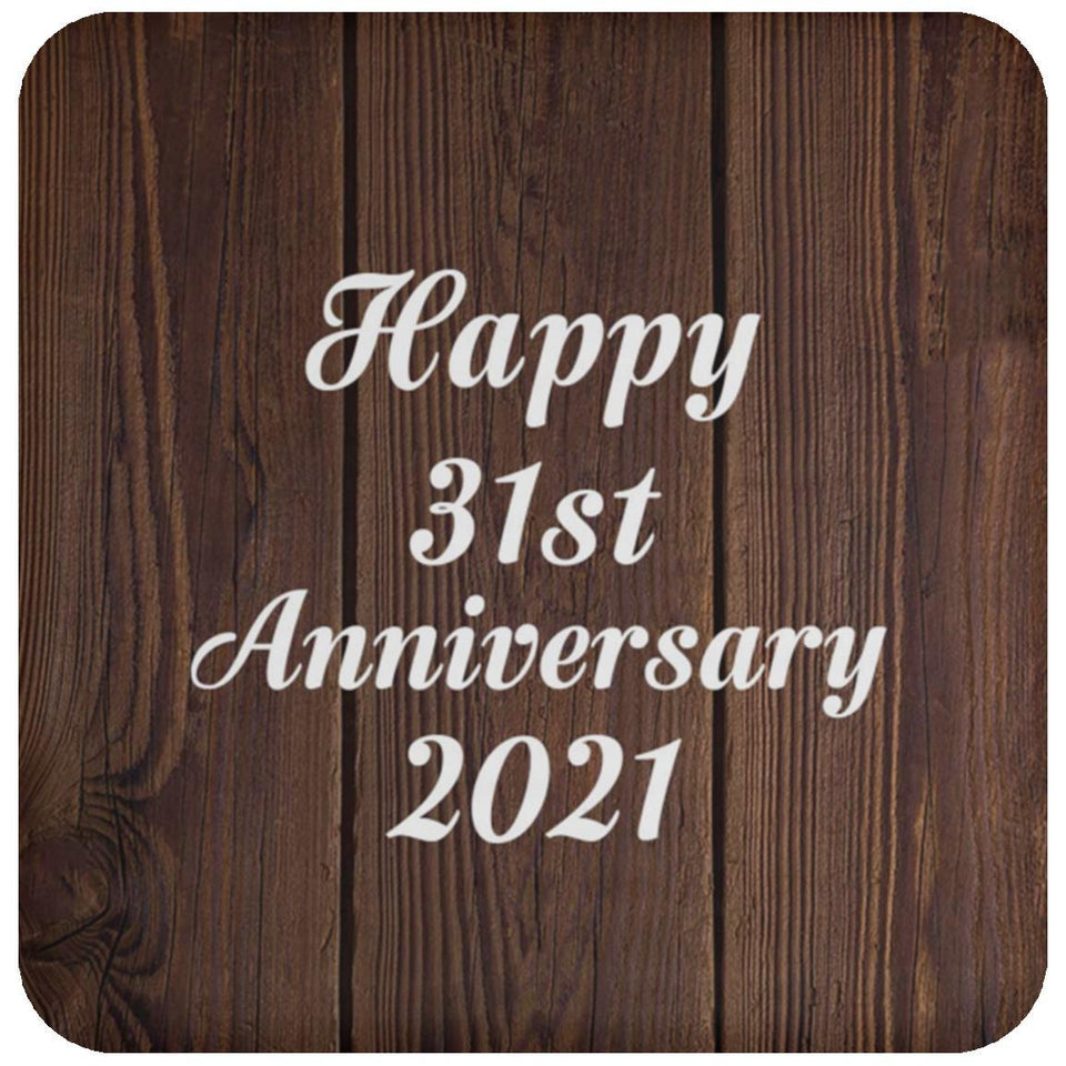 Happy 31st Anniversary 2021 - Drink Coaster D