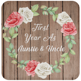 First Year As Auntie & Uncle - Drink Coaster B