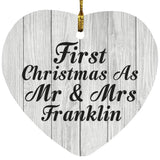 First Christmas As Mr & Mrs Franklin - Heart Ornament F