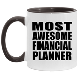 Most Awesome Financial Planner - 11oz Accent Mug Black
