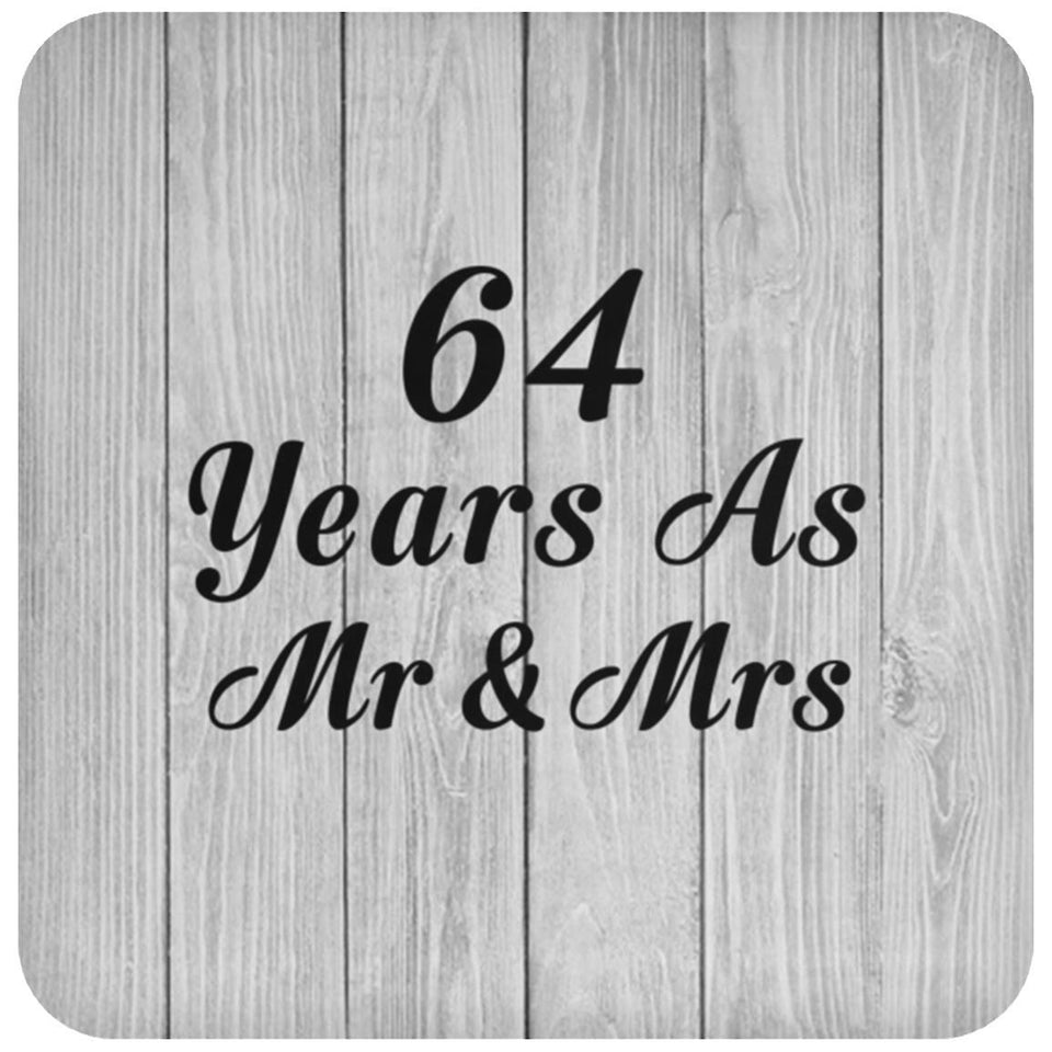 64th Anniversary 64 Years As Mr & Mrs - Drink Coaster F