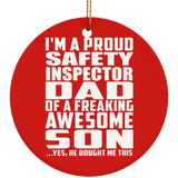 Proud Safety Inspector Dad Of Awesome Son - Circle Ornament