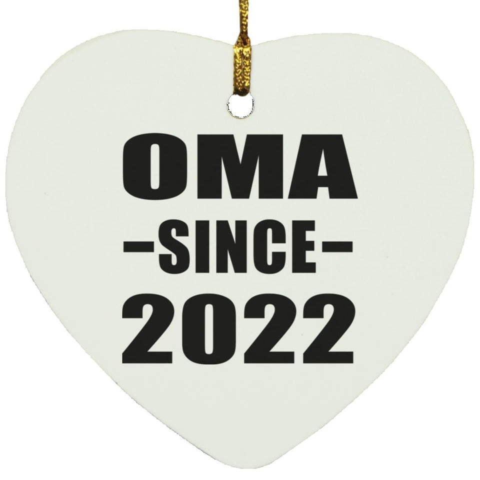 Oma Since 2022 - Heart Ornament