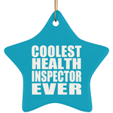 Coolest Health Inspector Ever - Star Ornament