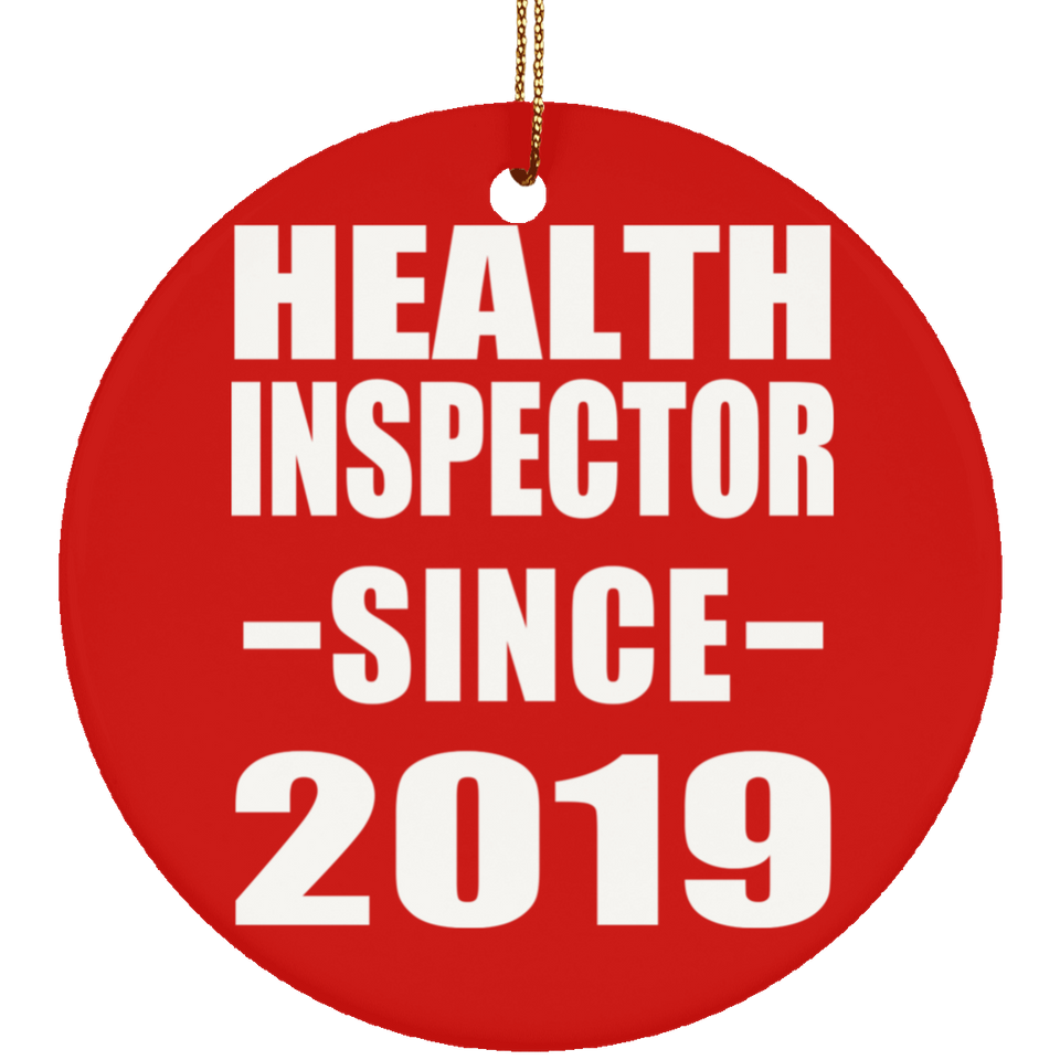 Health Inspector Since 2019 - Circle Ornament