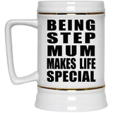 Being Step Mum Makes Life Special - Beer Stein