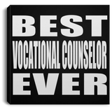 Best Vocational Counselor Ever - Canvas Square