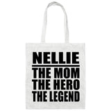 Nellie The Mom The Hero The Legend - Tote Bag White