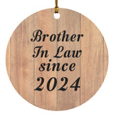 Brother In Law Since 2024 - Circle Ornament C