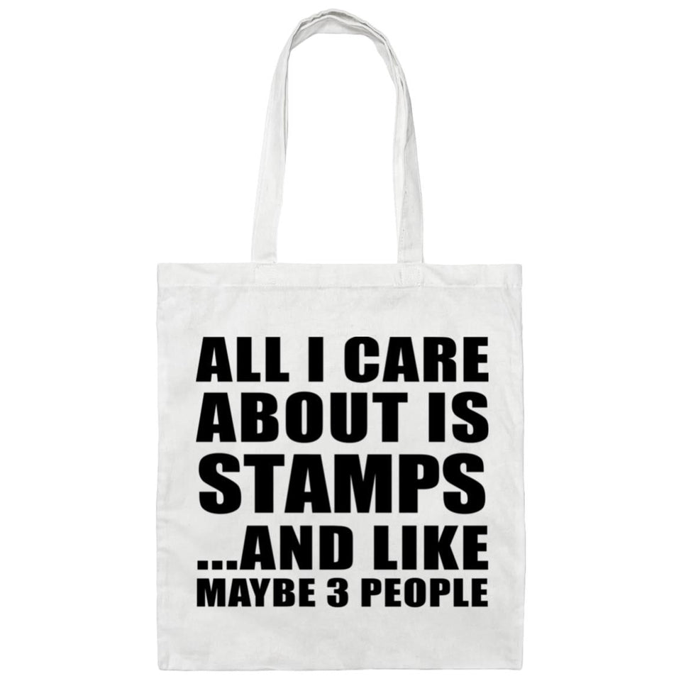 All I Care About Is Stamps - Tote Bag White