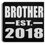 Brother Established EST. 2018 - Canvas Square