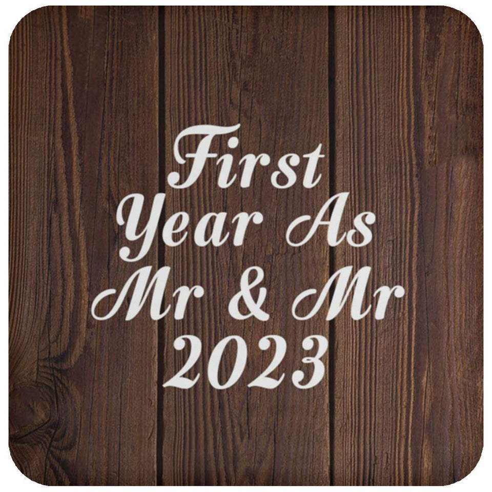 First Year As Mr & Mr 2023 - Drink Coaster D